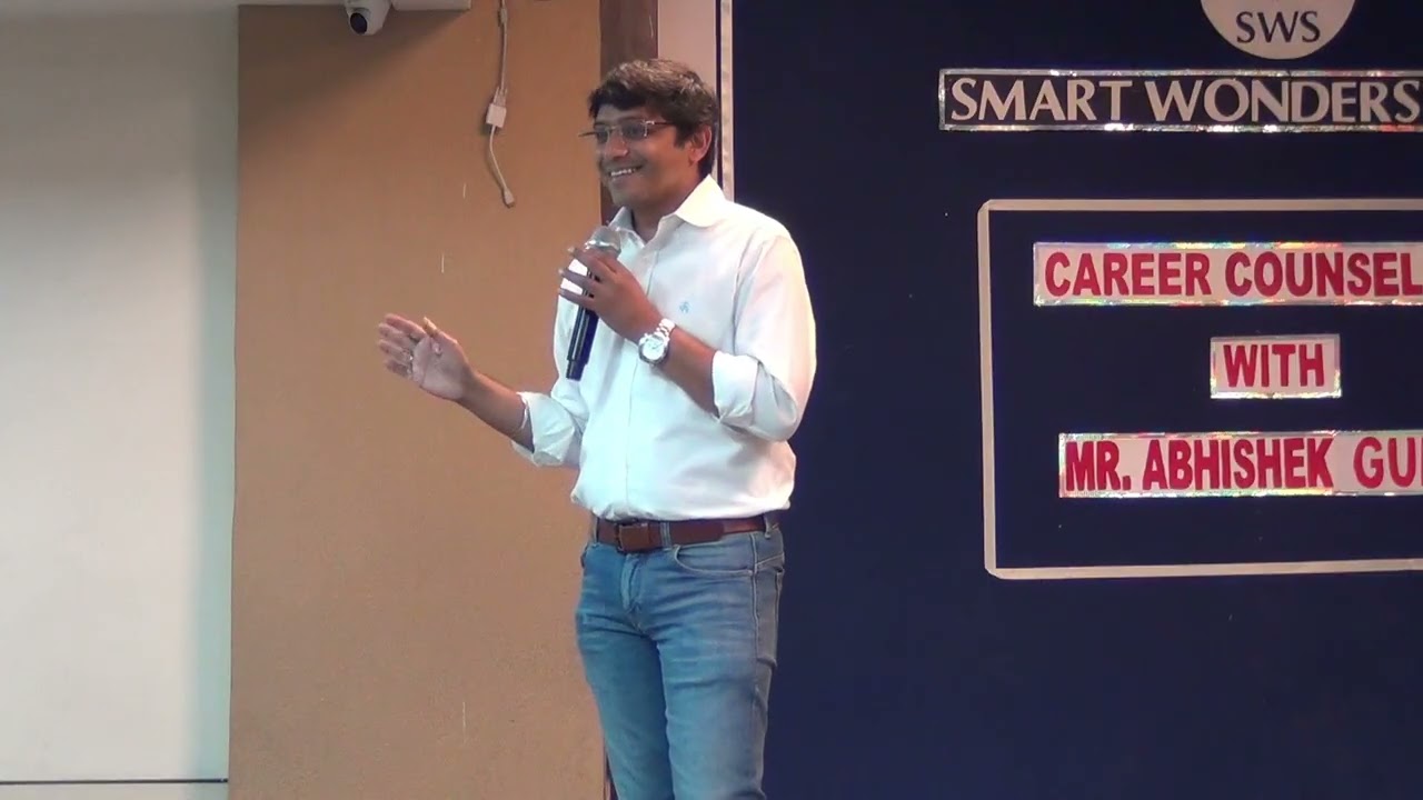 Career Counseling Session With Mr Abhishek Gupta Part 1 | Smart Wonder ...